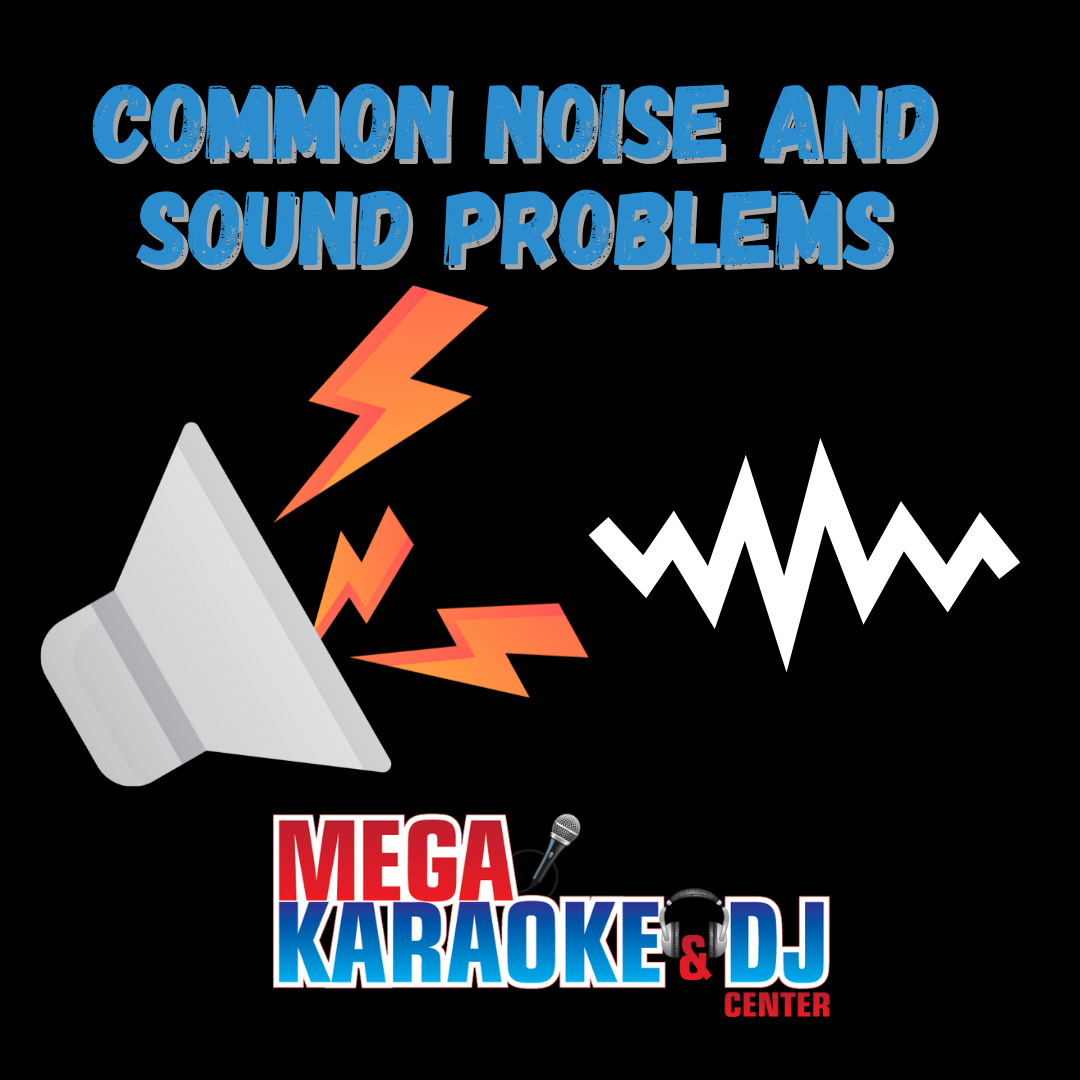Identifying the Buzzing, Humming, and Weird Sounds from Your Karaoke System