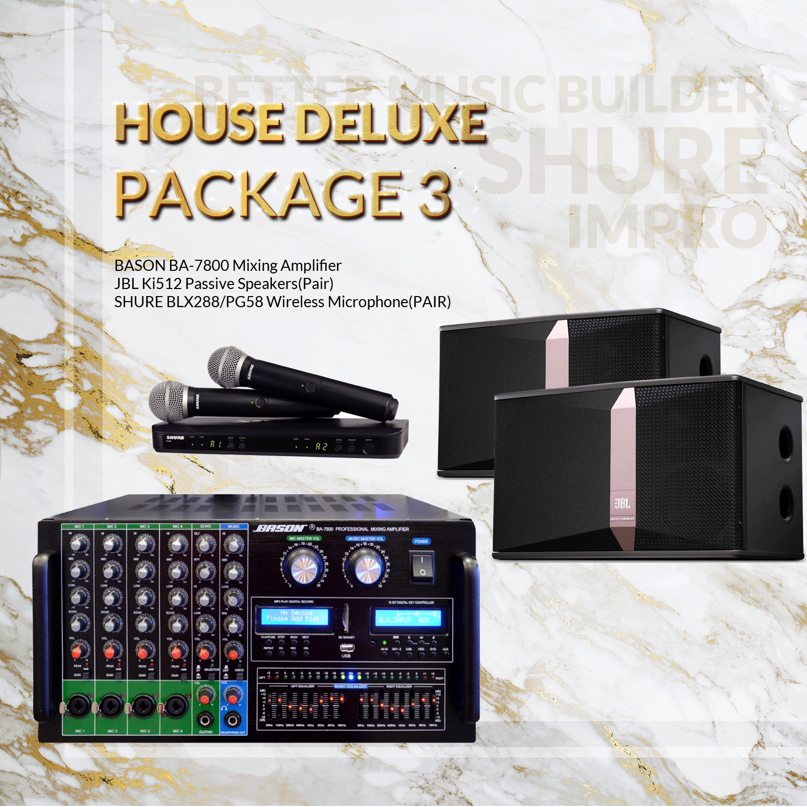 House DLX Package #03: Bason BA-7800 + JBL Ki512 + Shure BLX Microphone System